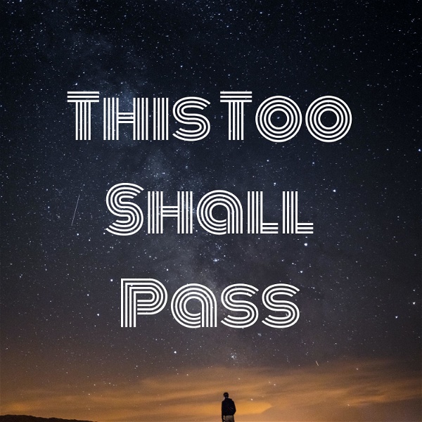 Artwork for This Too Shall Pass