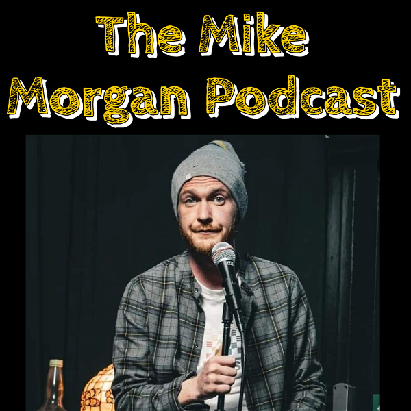 Artwork for The Mike Morgan Podcast