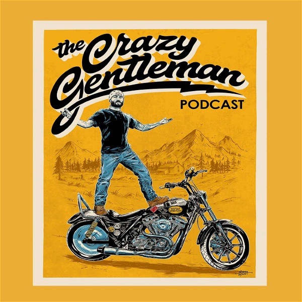 Artwork for The Crazy Gentleman Podcast