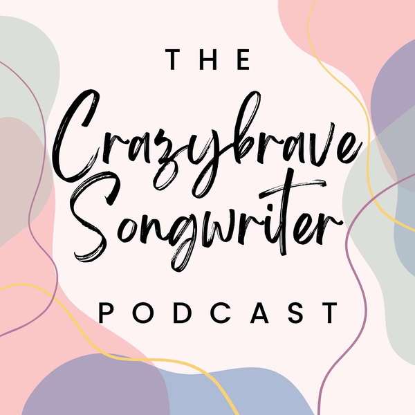 Artwork for The Crazybrave Songwriter Podcast