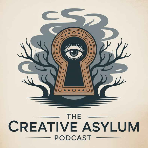 Artwork for The Creative Asylum Podcast
