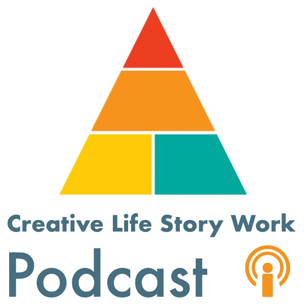 Artwork for Creative Life Story Work Podcast