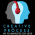 The Creative Process in 10 minutes or less · Arts, Culture & Society: Books, Film, Music, TV, Art, Writing, Creativity, Educ