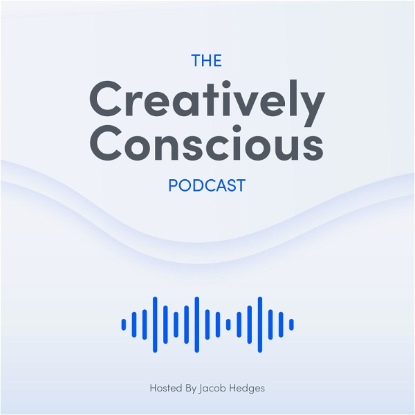 Artwork for The Creatively Conscious Podcast