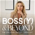 Boss(y) & Beyond - The Creator Concept Podcast | dein Onlinebusiness & Marketing Podcast