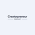 The Creatorpreneur Podcast