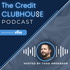 The Credit Clubhouse