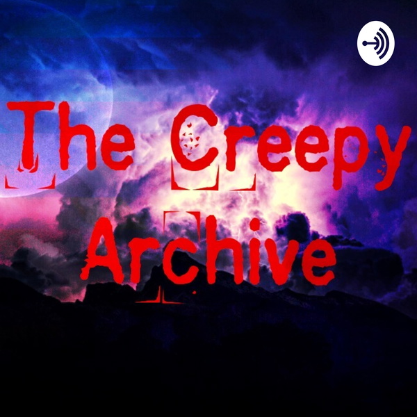 Artwork for The Creepy Archive