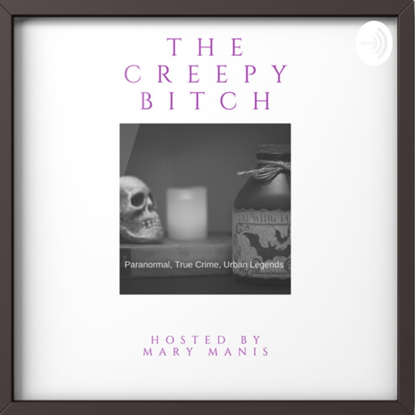 Artwork for The Creepy Bitch