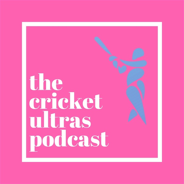 Artwork for The Cricket Ultras Podcast