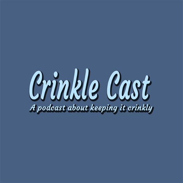 Artwork for The Crinkle Cast
