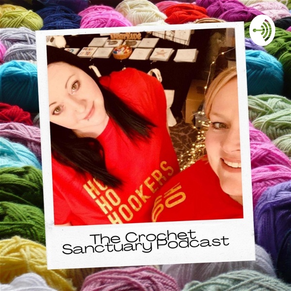Artwork for The Crochet Sanctuary Podcast