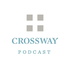 The Crossway Podcast