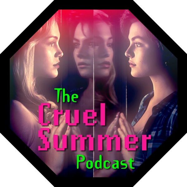 Artwork for The Cruel Summer Podcast