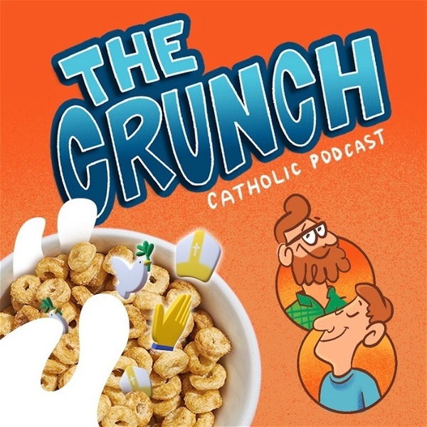 Artwork for The Crunch Catholic Podcast