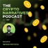 The Crypto Narratives Podcast