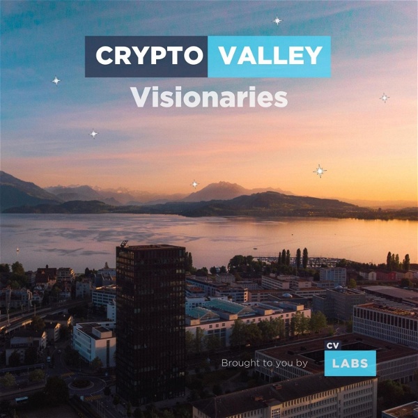 Artwork for The Crypto Valley Visionaries' Podcast