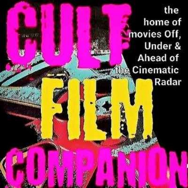 Artwork for Cult Film Companion Podcast