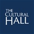 The Cultural Hall Podcast