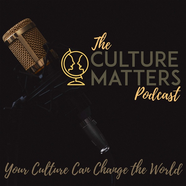 Artwork for The Culture Matters Podcast
