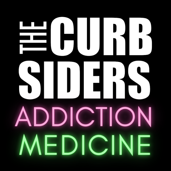 Artwork for The Curbsiders Addiction Medicine Podcast
