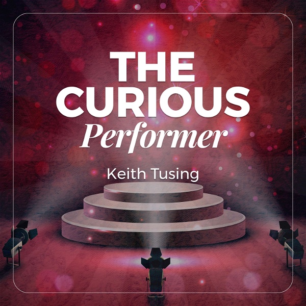 Artwork for The Curious Performer