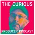 The Curious Producer