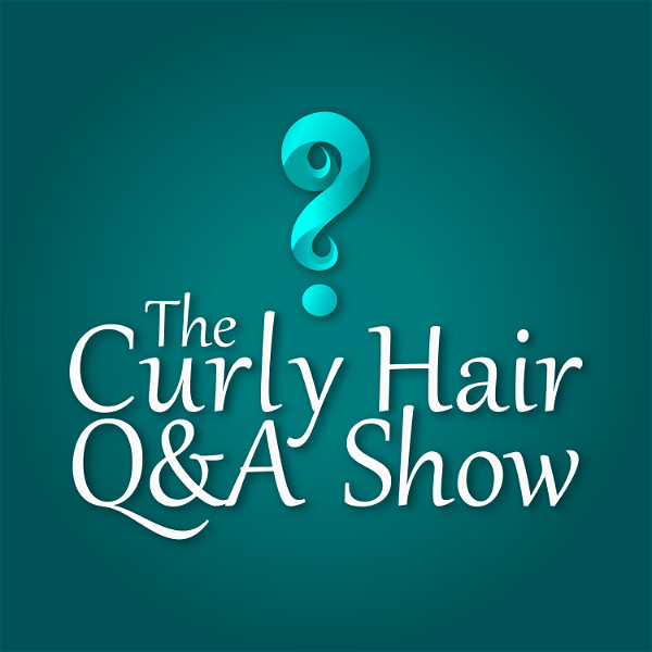 Artwork for The Curly Hair Q&A Show