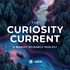 The Curiosity Current: A Market Research Podcast