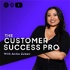 The Customer Success Pro Podcast