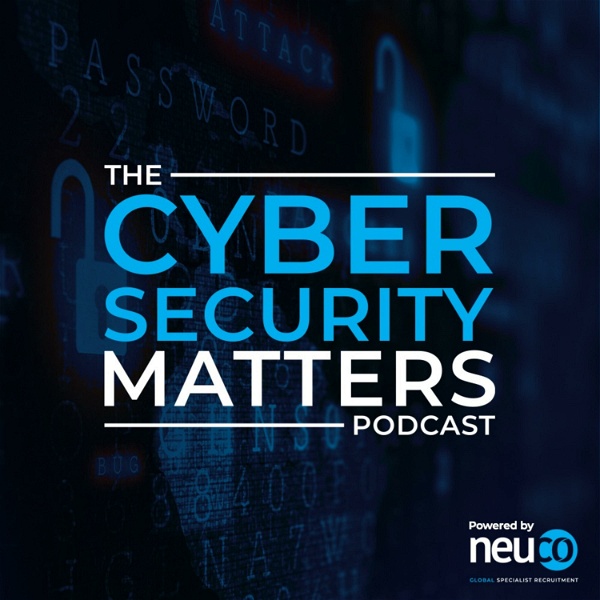 Artwork for The Cyber Security Matters Podcast