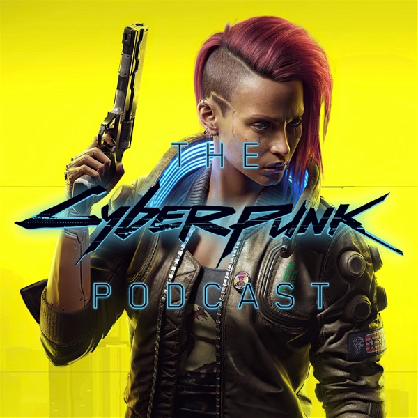 Artwork for The Cyberpunk Podcast