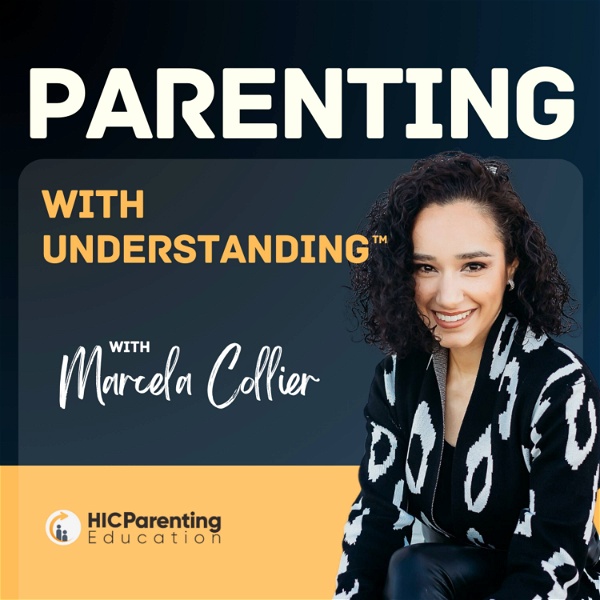 Artwork for Parenting With Understanding™ Podcast