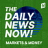 Markets & Money Today | 2 Min News | The Daily News Now!