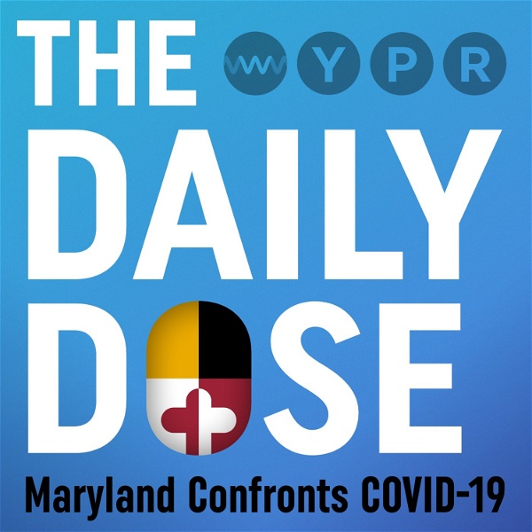 Artwork for The Daily Dose: Maryland Confronts COVID-19