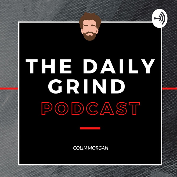 Artwork for The Daily Grind Podcast