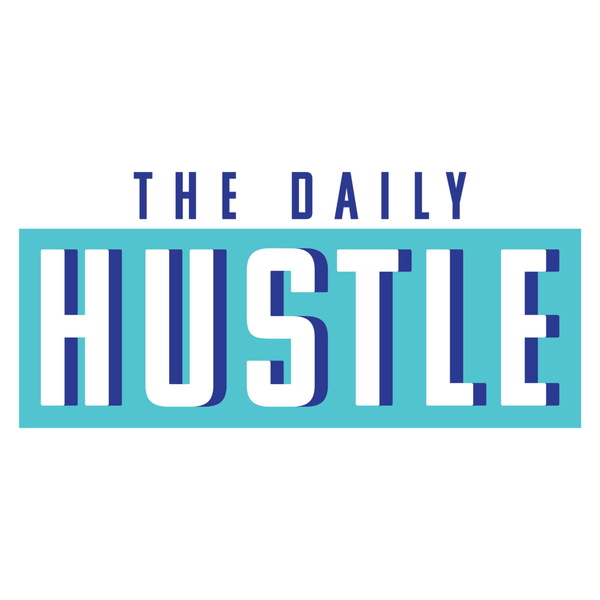 Artwork for The Daily Hustle