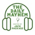 The Daily Mayhem with Jack Package