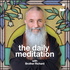 The Daily Meditation with Brother Richard