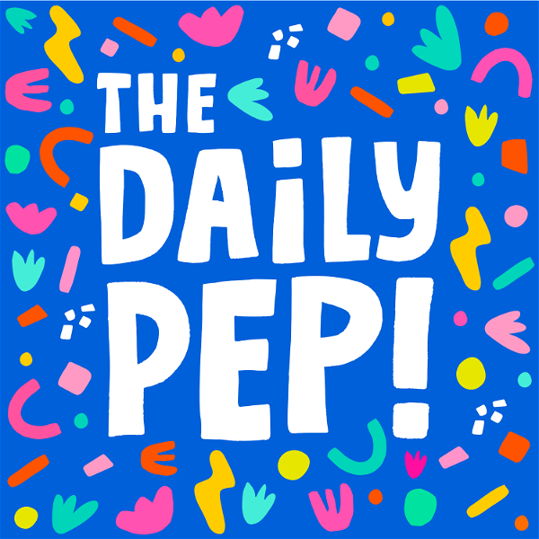 Artwork for The Daily Pep!
