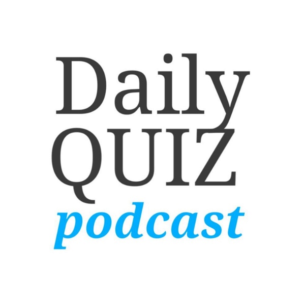 Artwork for The Daily Quiz Podcast