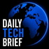 The Daily Tech Brief | AI, Technology, Startups and Innovation News