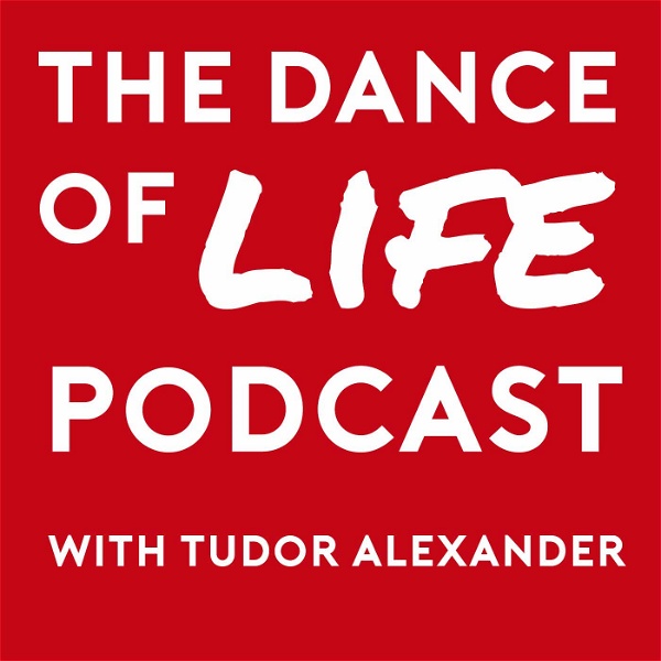 Artwork for The Dance Of Life Podcast