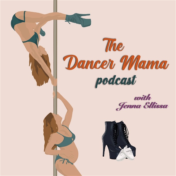 Artwork for The Dancer Mama Podcast