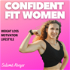 Confident Fit Women Podcast