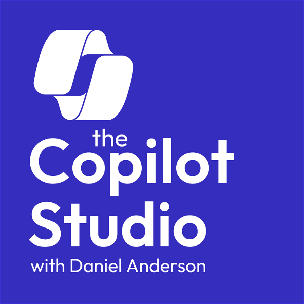 Artwork for The Copilot Studio Podcast