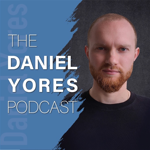 Artwork for The Daniel Yores Podcast