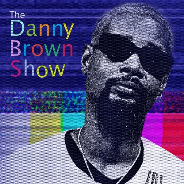 Artwork for The Danny Brown Show
