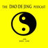 The Dao De Jing Podcast