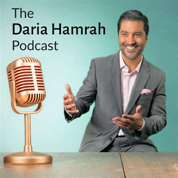 Artwork for The Daria Hamrah Podcast